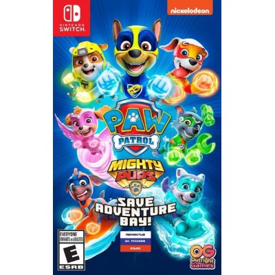 PAW Patrol Mighty Pups Save Adventure Bay [Switch, русская версия]